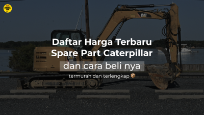 Daftar Harga Spare Part Caterpillar